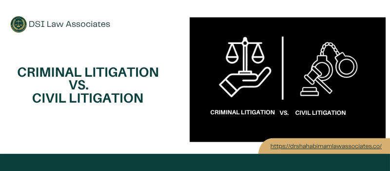Criminal Litigation vs. Civil Litigation